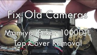 Fix Old Cameras Mamiya 1000 DTL Top Cover Removal [upl. by Maziar418]