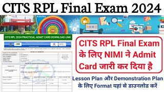 CITS RPL Final Exam 2024 के लिए NIMI ने Admit जारी कर दिया हैं [upl. by Medorra]