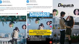 DISPATCH CONFIRMED Park Eun Bin and Chae Jong Hyeop ARE DATING DISPATCH COUPLE 2024 [upl. by Solotsopa866]