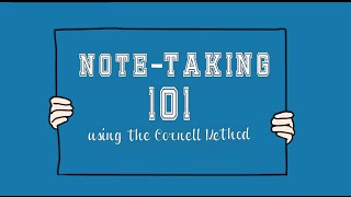 NoteTaking 101using the Cornell Method [upl. by Trauner432]