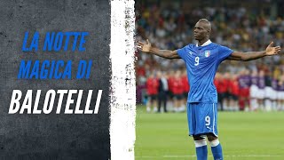 Quando BALOTELLI e LITALIA distrussero la GERMANIA [upl. by Bradski]