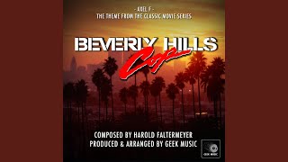 Beverly Hills Cop  Main Theme [upl. by Eseryt856]