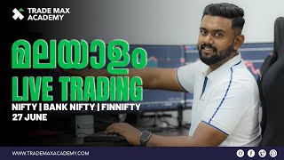 മലയാളം Live Trading JUNE 27 PRICE ACTION MOMENTUM TRADING Bank Nifty option trading Nifty 50TMA [upl. by Htaeh]