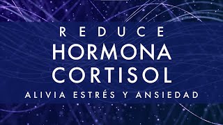 Ondas Delta ✧ Reduce niveles de Hormona Cortisol ✧ Alivia Estrés y Ansiedad ✧ Música para Dormir [upl. by Cyrillus982]