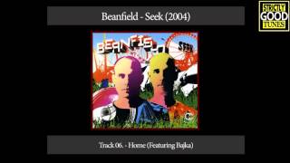 Beanfield  Home Featuring Bajka [upl. by Entsirhc251]