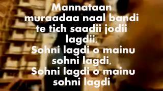 Sohni Lagdi O Mainu Sohni LagdiKaraoke amp Lyrics [upl. by Mudenihc696]