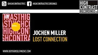 Jochen Miller  Lost Connection Artento Divini Remix [upl. by Dorraj]