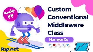 دوره ASPNET Core جلسه 22  Custom Conventional Middleware Class [upl. by Huang]