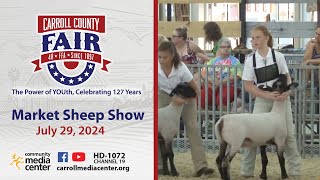 Carroll County 4H amp FFA Fair Market Sheep Show 7292024 [upl. by Forkey]