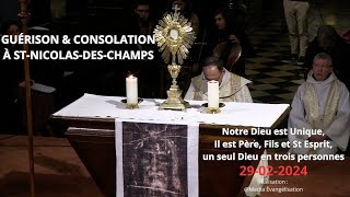 Guérison amp ConsolationPrière des malades Un seul Dieu en 3 personnes 29022024 [upl. by Yttiy]