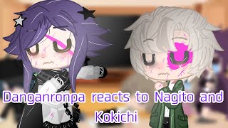 Danganronpa Reacts to Nagito and Kokichi 1  x Pirate Shiro x Links in Desc [upl. by Nehcterg121]