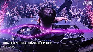 Hứa Đợi Nhưng Chẳng Tới Remix  Em Đi Về Ở Phía Mặt Trời Anh Về Phía Một Đời Không Em Remix TikTok [upl. by Nauqas759]