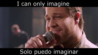 I Can Only Imagine  MercyMe  Lyrics  Español e Inglés  Bryan [upl. by Brietta]