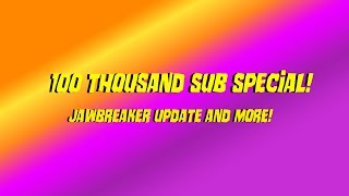 100k SPECIAL JAWBREAKER UPDATE MERCH AND MORE [upl. by Tillio327]