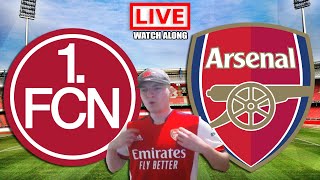 NURNBERG vs ARSENAL Live Stream  Pre Season Friendly  Live Football Match Watch Along [upl. by Eelah]