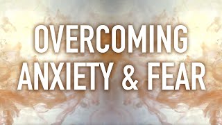 Guided Mindfulness Meditation on Overcoming Anxiety and Fear [upl. by Nalim]