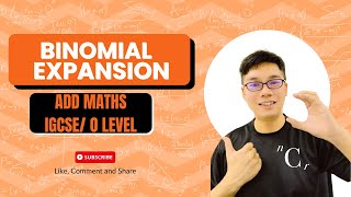 Binomial Expansion IGCSEGCE O Level ADD MATHS 0606 [upl. by Vescuso656]