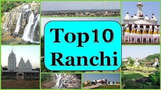 Ranchi Tourism  Famous 10 Places to Visit in Ranchi Tour [upl. by Akvir]