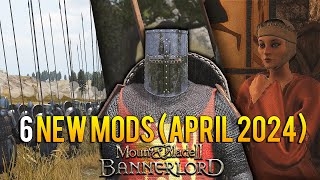 Mount amp Blade 2 Bannerlord  6 new MODS you should check out April 2024 [upl. by Aicnelev]