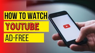 How To Watch YouTube Ad Free 2022 for Android I No Ads On YouTube  How to avoid compulsory ads [upl. by Isewk492]