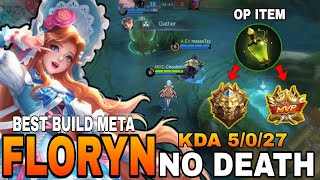 IMMORTAL FLORYN NO DEATH 27 ASSIST BEST SUPPORT FLORYN MOBILE LEGENDS [upl. by Silvano]