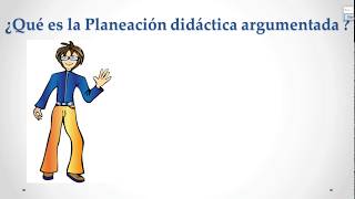 4 fases para realizar la Planeación Didáctica Argumentada [upl. by Claus]