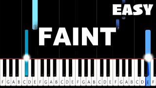 Linkin Park  Faint  EASY Piano Tutorial [upl. by Ellsworth]