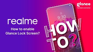 How to enable the Glance on Realme smart lock screen [upl. by Shelton]