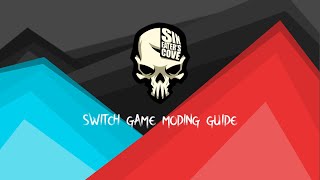 Switch game modding guide [upl. by Romeo]