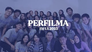 Video Profile PERFILMA FH UI 2023 [upl. by Nomolos]