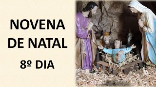 Novena de Natal  8º dia [upl. by Lrak]