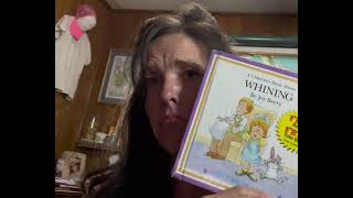 Whining  A Child’s Book About 👍 🔔 share 📕 see description [upl. by Alene]