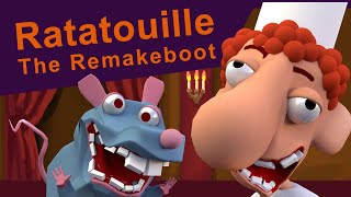 Ratatouille The Remakeboot [upl. by Daloris]