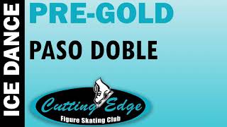 Cutting Edge FSC  Ice Dance  PreGold  Paso Doble [upl. by Alesram330]