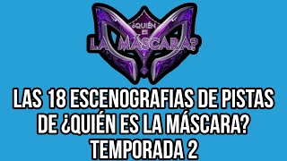 Las 18 escenografias de las pistas de ¿Quién es la Máscara Temporada 2 like viral edit [upl. by An]