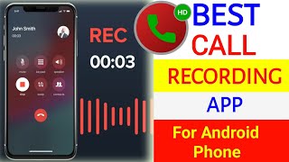 Best Call Recorder For Android  Best Call Recording App  Phone Call Recording techupadhyay51 [upl. by Dnomsaj429]