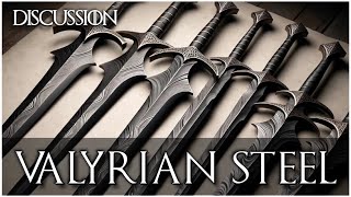 ALL ABOUT VALYRIAN STEEL  WHAT HAPPENED TO NED STARK’S SWORD MORE GAME OF THRONES THEORIES asoiaf [upl. by Orabel]