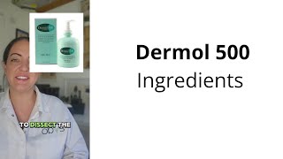 Lets dissect the ingredients in Dermol 500 🧐 [upl. by Grath]