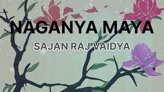 SAJAN RAJ VAIDYANAGANYA MAYA🥰🙂MIND relax song🙂‍↕️🙂‍↕️ [upl. by Apps]