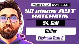 90 Günde AYT Matematik Kampı  54Gün  2Video  Diziler Efişinado Test2  2024 [upl. by Peatroy362]