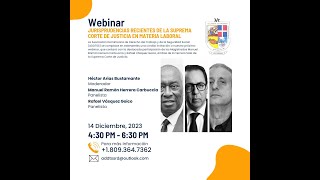 WEBINAR  Jurisprudencias recientes de la Suprema Corte de Justicia en materia laboral [upl. by Hamford]