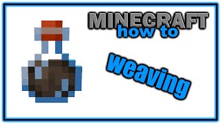 How to Make a Potion of Weaving 121  Easy Minecraft Tutorial [upl. by Nikolos]