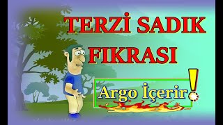 Terzi Sadık Fıkrası  Argo İçerir komikvideolar [upl. by Irrak]