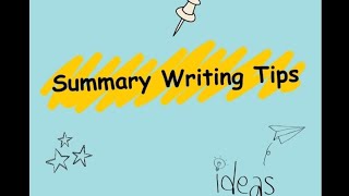 Tips For Summary Writing Part 1 [upl. by Roux]