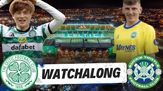 Celtic v Buckie Thistle I Live Scottish Cup 4th Round Watchalong [upl. by Hurleigh]