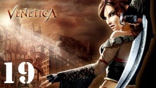 Venetica Walkthrough HD Part 19 [upl. by Eetsud16]