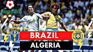 Brazil vs Algeria 10 All Goals amp Highlights  1986 World Cup [upl. by Sherlock]