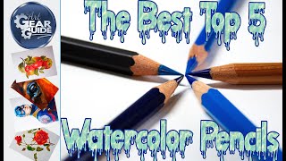 The Best Top 5 Watercolor Pencils Top 5 Water Soluble Pencils [upl. by Sauder41]