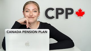 CPP Explained  Everything You Need To Know About The Canada Pension Plan CPP vs OAS [upl. by Lobiv]