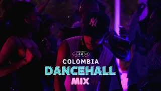 DANCEHALL MIX COLOMBIA DJ AM BEAT [upl. by Monjan996]